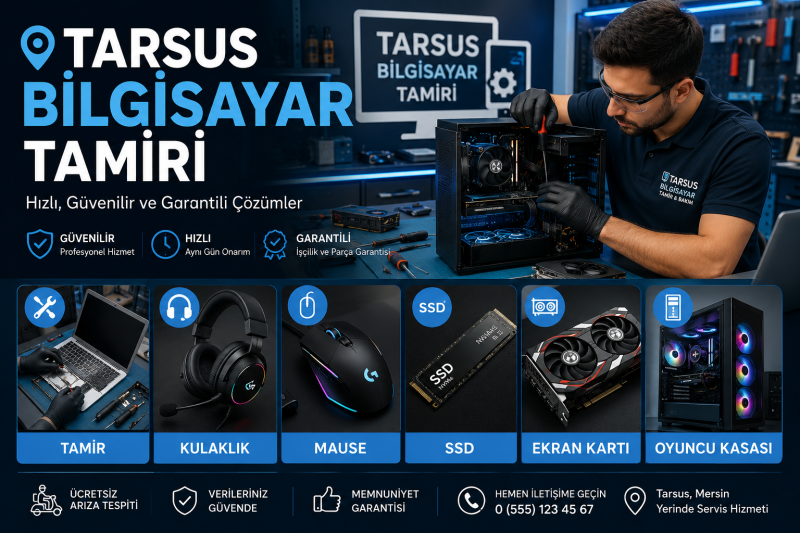Tarsus Bilgisayar Tamiri - Yedek Parça Satışı